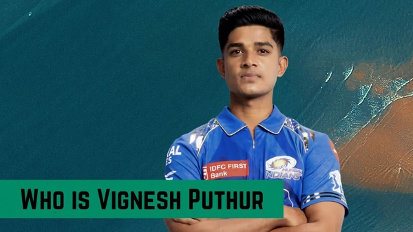 Vignesh Puthur: IPL 2025 का उभरता सितारा जो सपनों को हकीकत बना रहा है