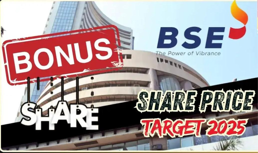 BSE Share Price : बोनस शेयर के ऐलान के बाद शेयर में जबरदस्त हलचल, जानें खरीदने का सही समय