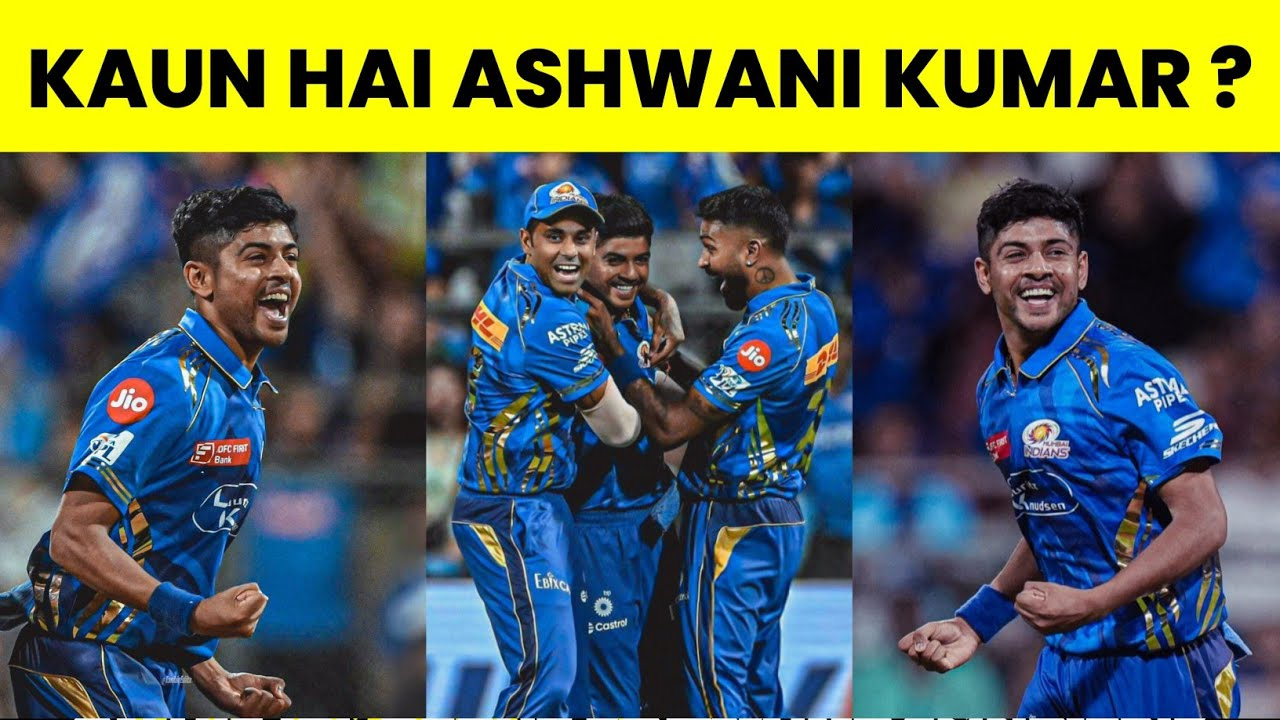 Ashwani Kumar IPL 2025